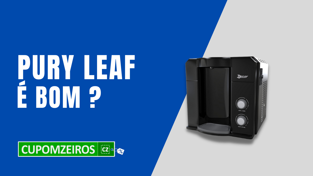 Purificador Pury Leaf: É Bom Mesmo?