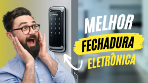 Fechadura Eletrônica