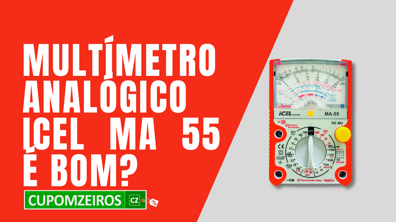 O Multímetro ICEL MA 55 Vale a Compra? É Bom?