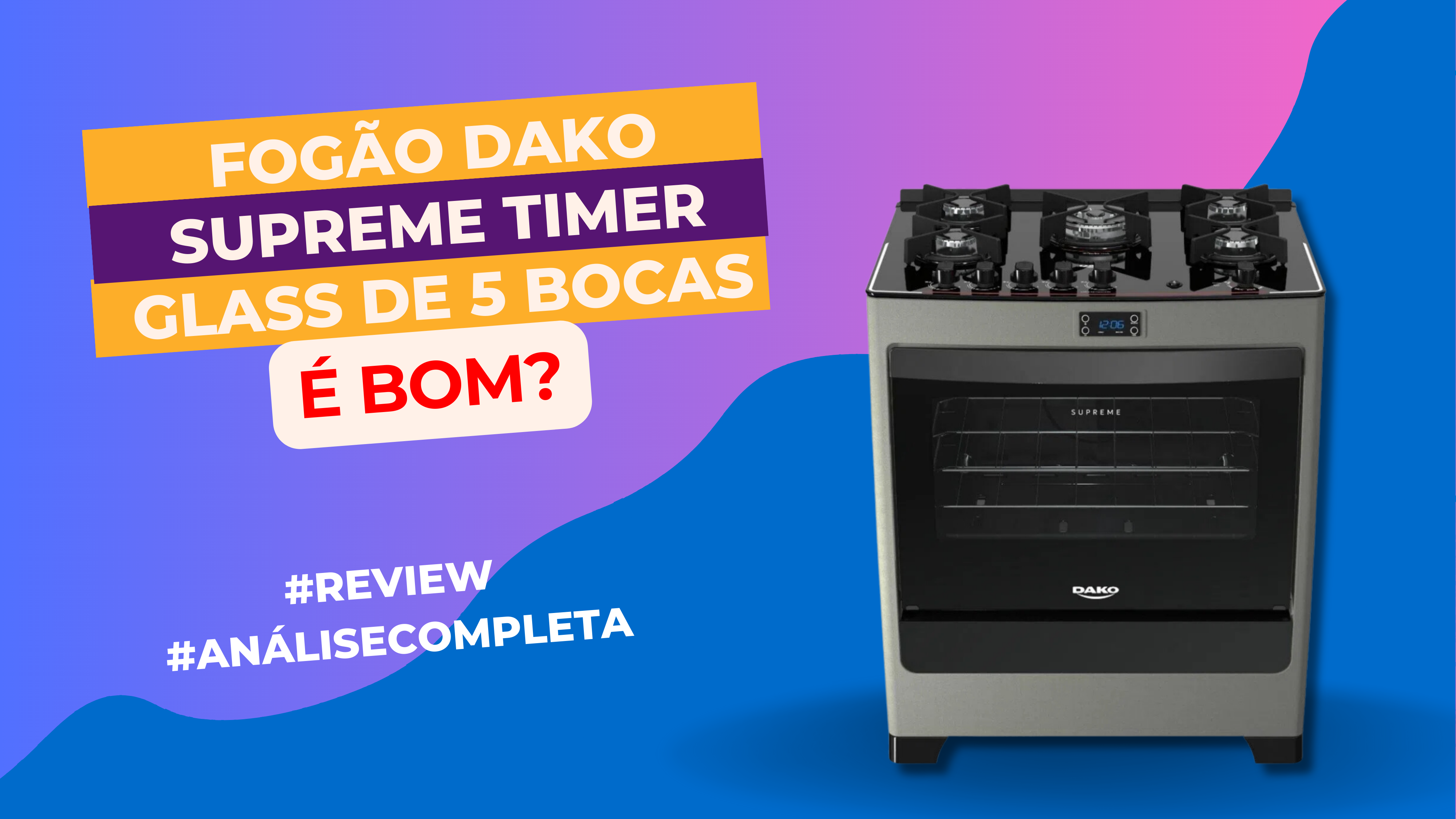 Fogão Dako Supreme Timer Glass de 5 bocas