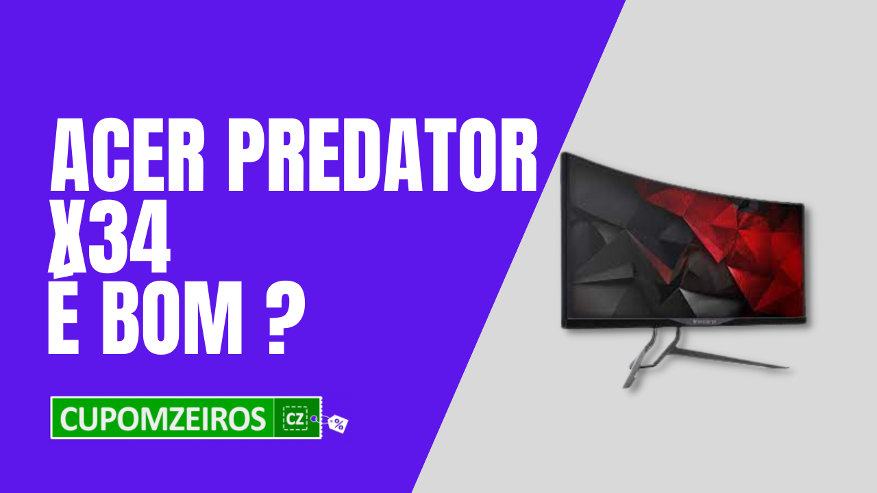 Monitor Gamer Predator X34 Acer: Resenha Completa