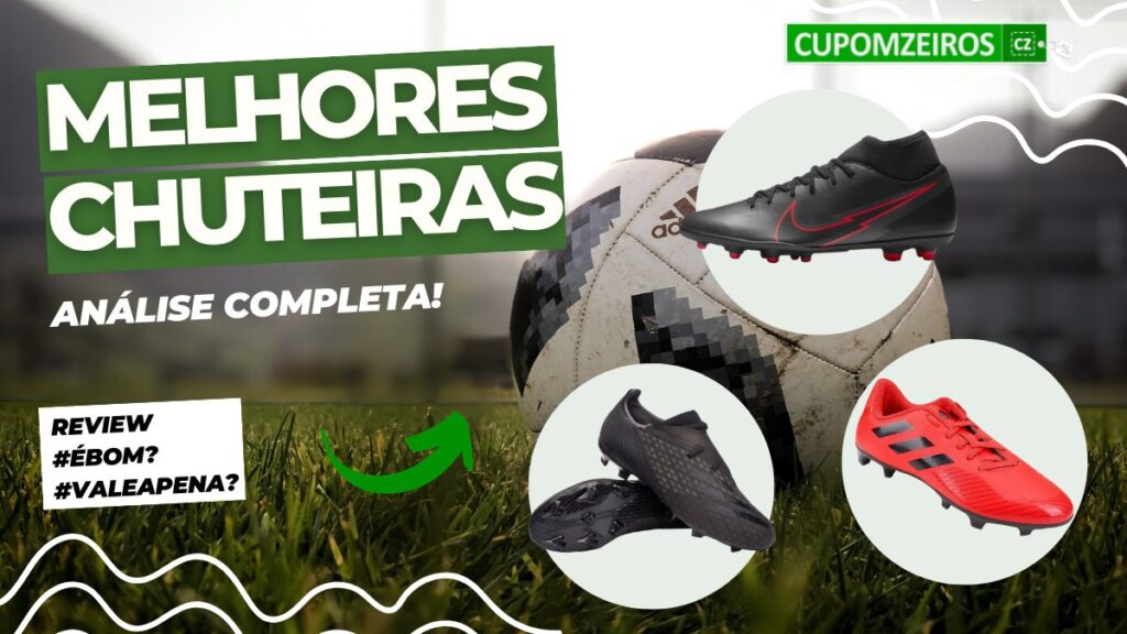 Top 06: Melhores Chuteiras [Nike, Adidas...]