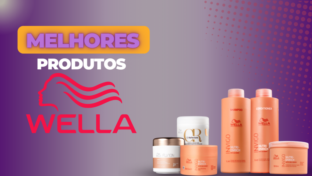 Melhores Produtos Wella