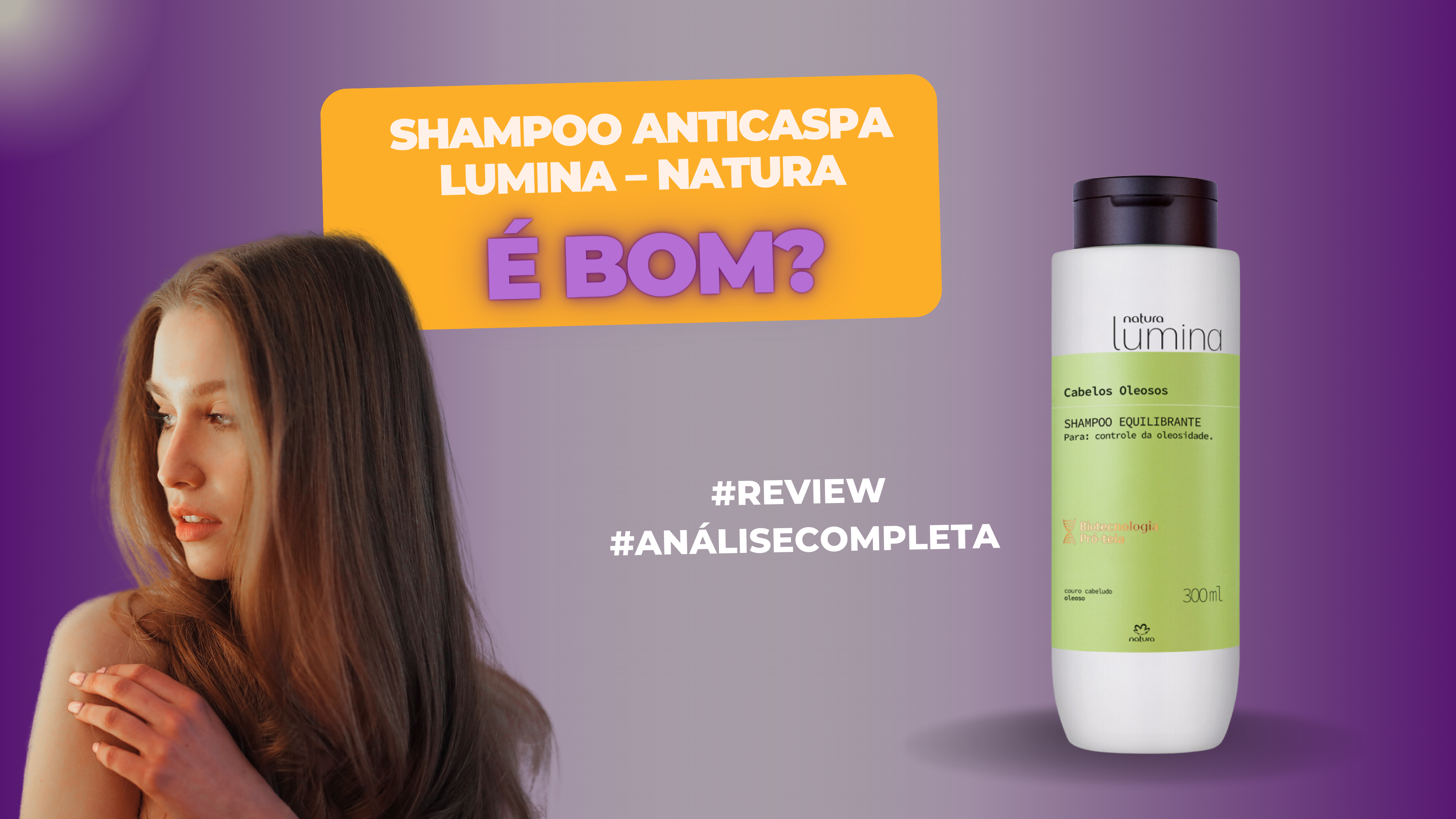 Imagem com shampoo Anticaspa Lumina – Natura é bom