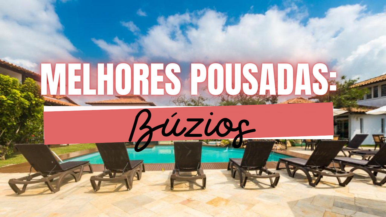 Melhores Pousadas em Búzios