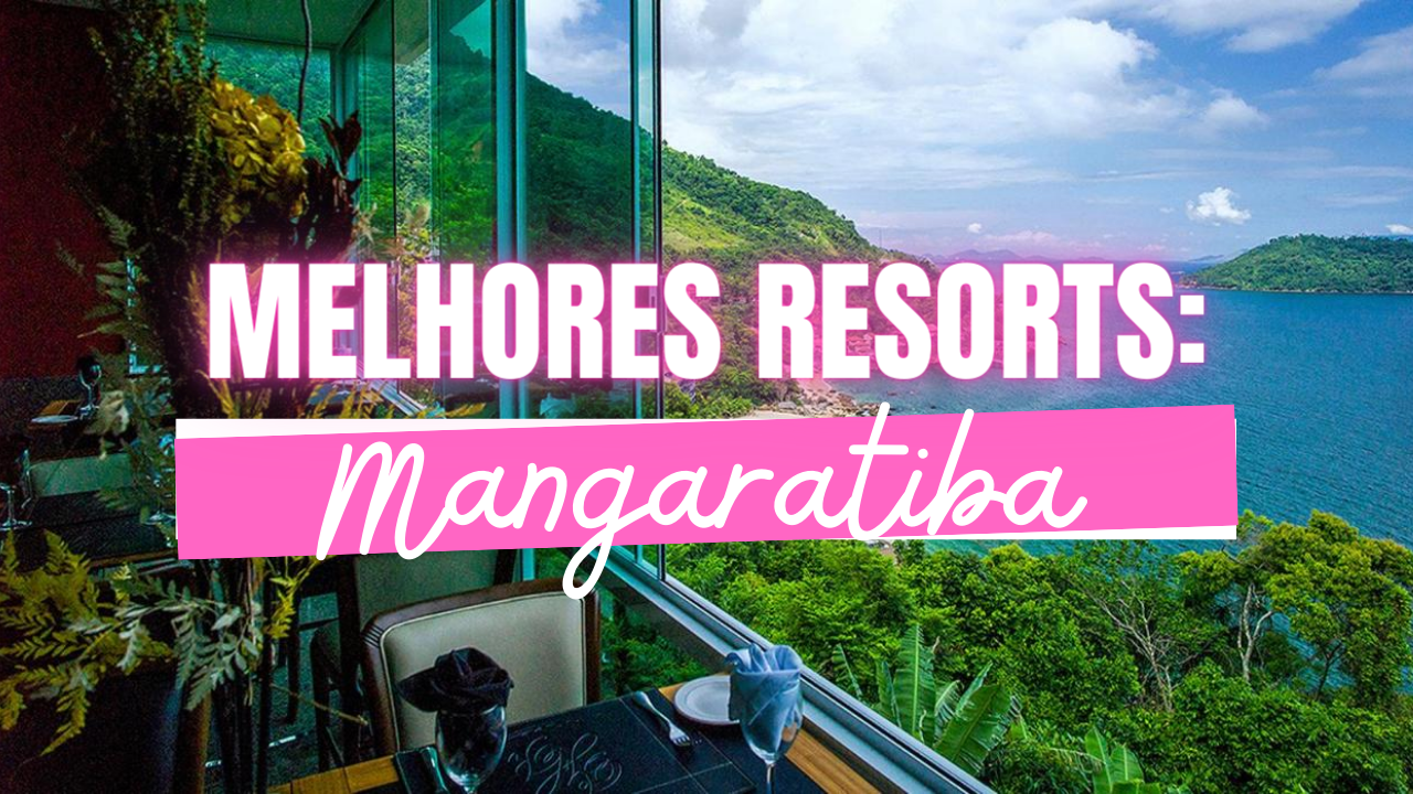 Melhores Resorts em Mangaratiba