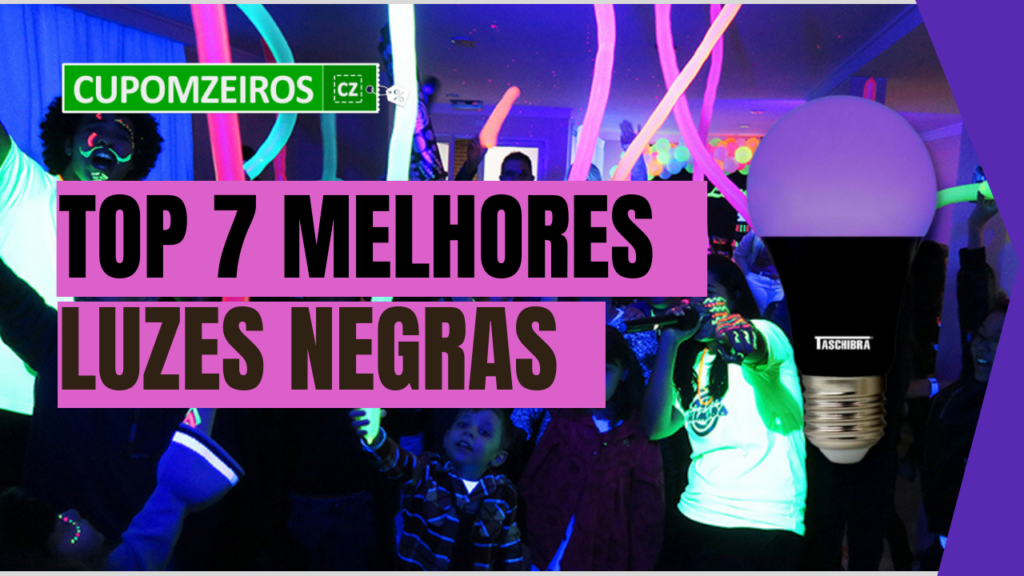 Top 5: Melhores Luzes Negras! [Foxlux, Luatek]