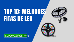 Top 6: Melhores Lâmpadas Led! [Confira A Lista]