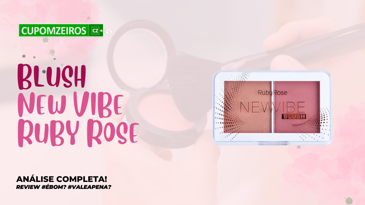 Blush New Vibe é bom? Vale a pena? #Review