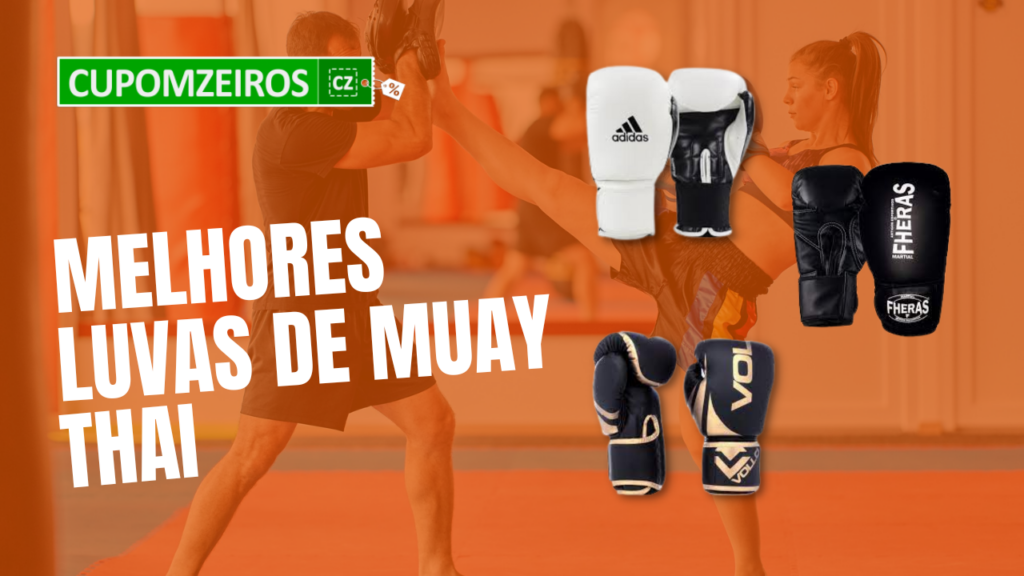 Top 07: As Melhores Luvas De Muay Thai. Confira Aqui!