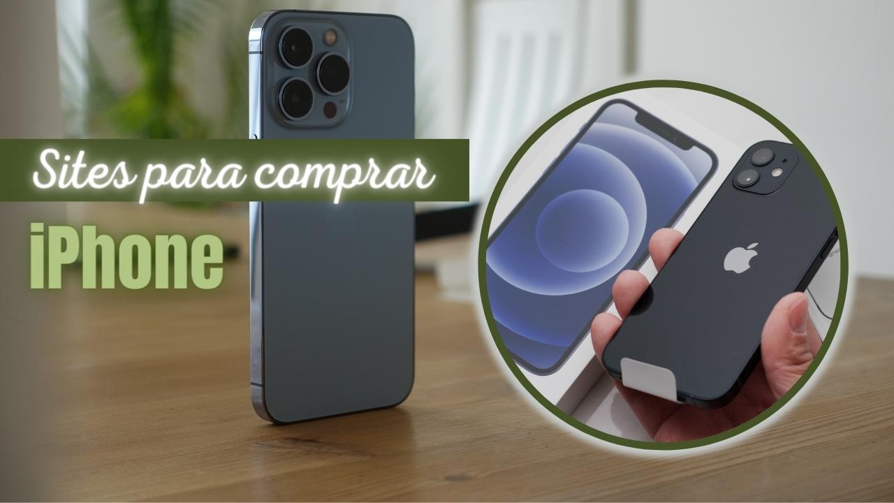 Melhores Sites para Comprar iPhone Online