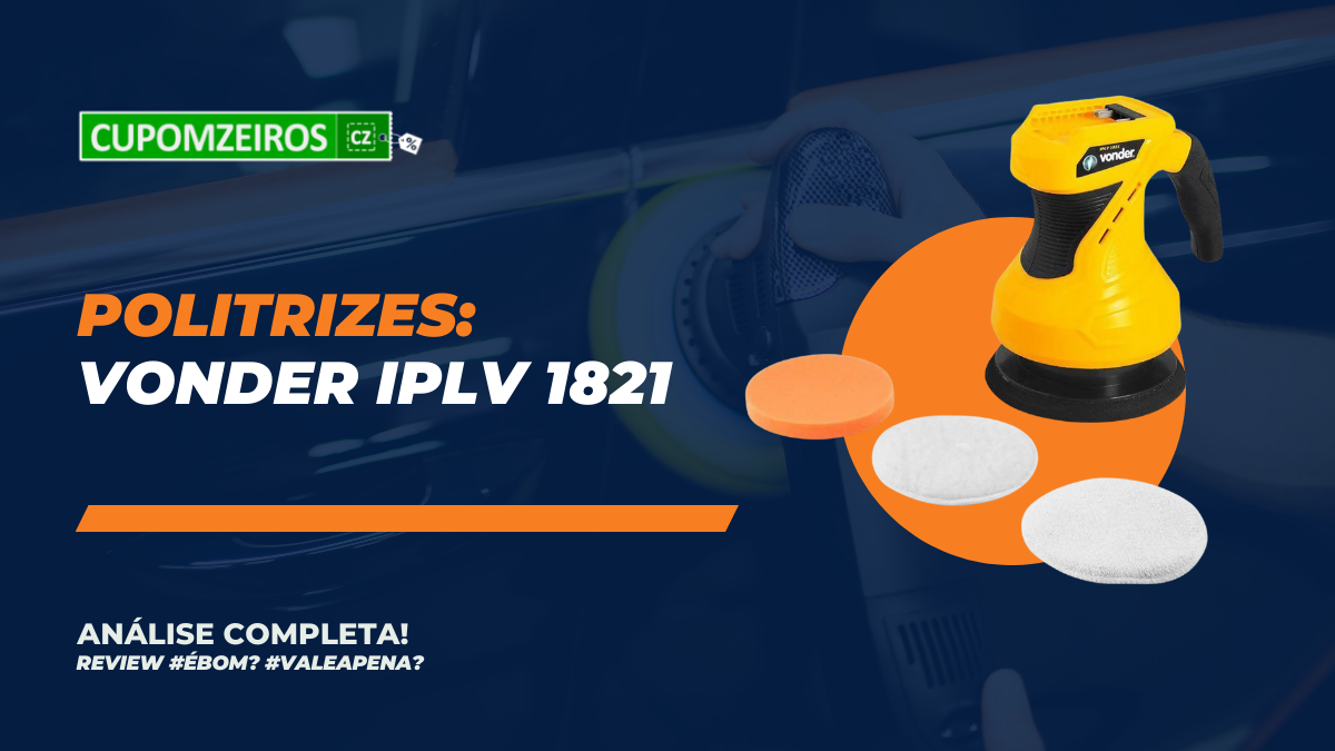 Politriz Vonder IPLV 1821 é boa? Vale a pena? #Review