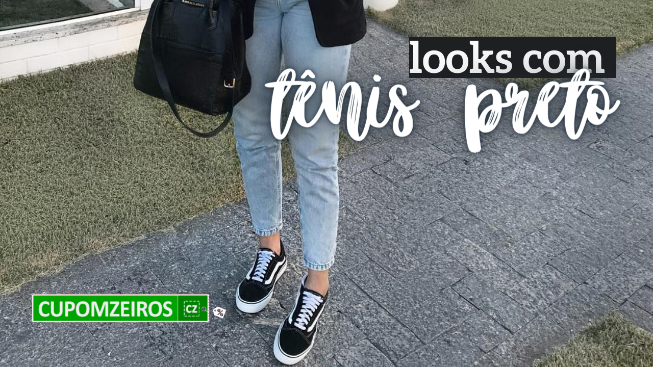 Looks Com Tênis Preto