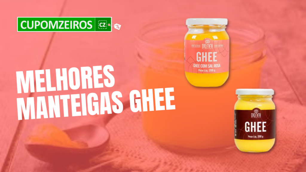 Top 6: Melhores Manteigas Ghee – Veja As Escolhidas!