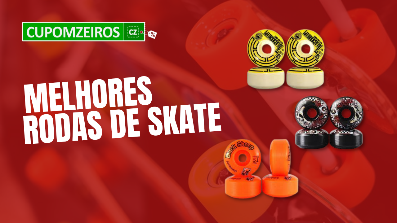 TOP 5 Melhores Rodas de Skate do Mercado, Conheça!