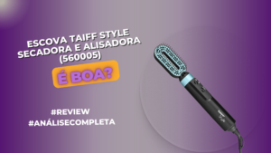 Escova Taiff Style Secadora E Alisadora (560005)