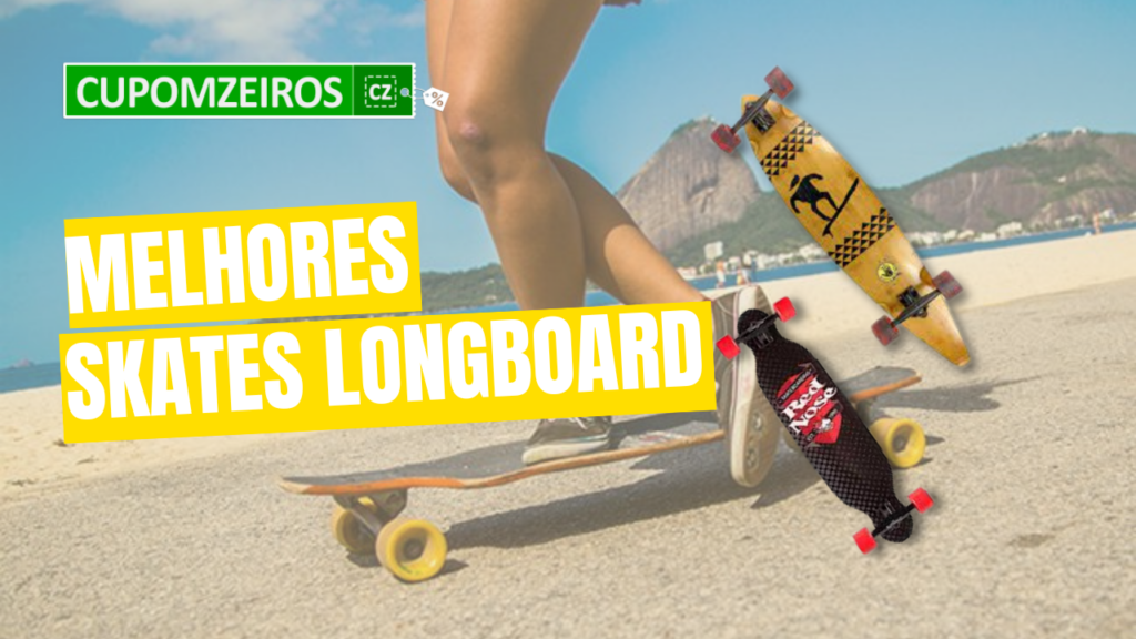 TOP 06: Os Melhores Skates Longboards do Mercado. Confira!