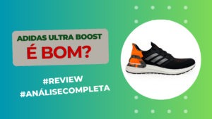 Adidas Ultra Boost É Bom