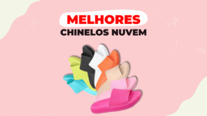 Melhores Chinelos Nuvem