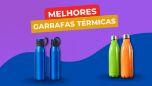 Melhores Garrafas Térmicas