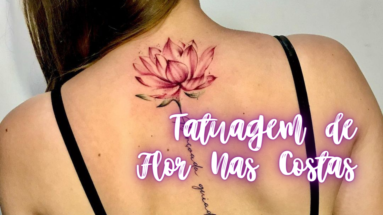 Tatuagem de Flor Nas Costas