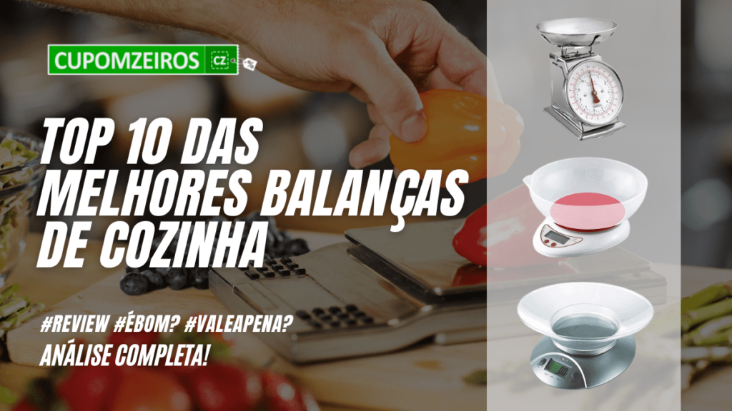 Top 5: Melhores Balanças De Cozinha Para Você Conhecer!