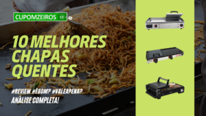 Top 6 Melhores Chapas Para Lanche: Confira Aqui!