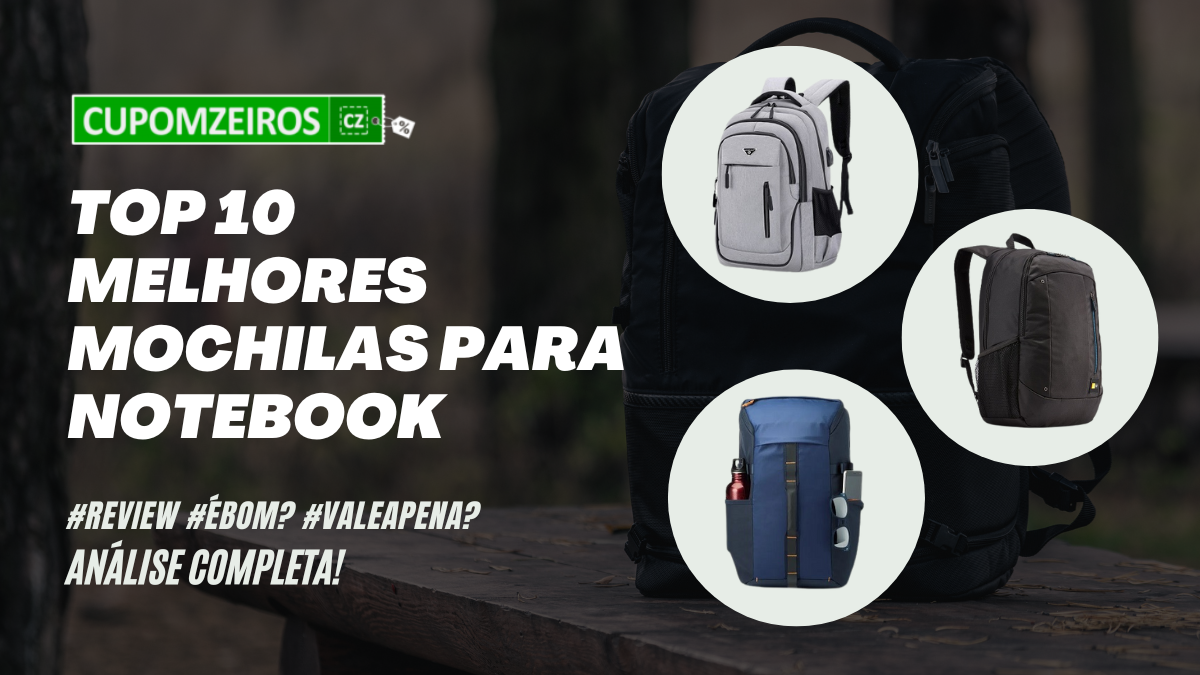 TOP 5 Melhores Mochilas para Notebook - Confira Aqui!