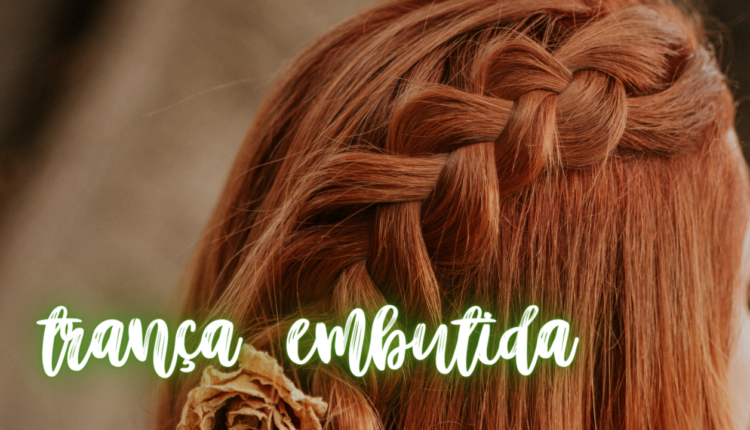 trança embutida
