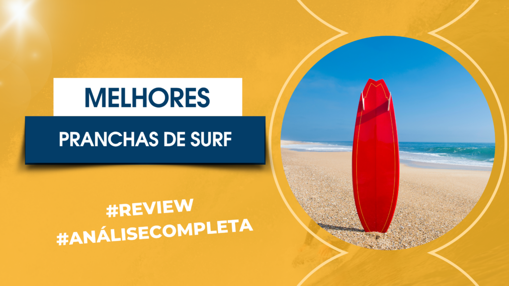 Melhores Pranchas De Surf