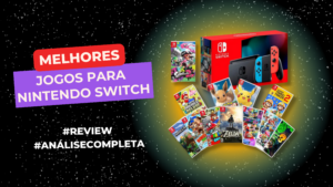 Melhores Jogos Para Nintendo Switch