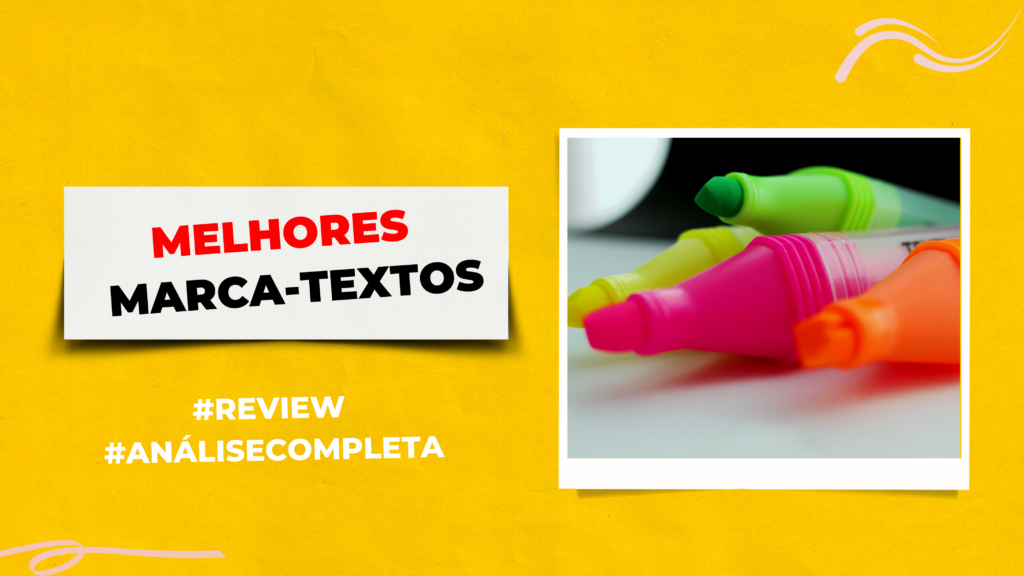 Melhores Marca-Textos