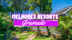 Melhores Resorts Em Gramado