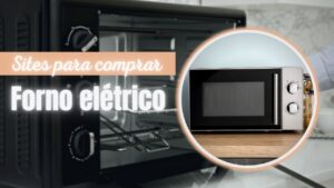 Top 6 Do Melhor Forno Elétrico Do Mercado! Confira!