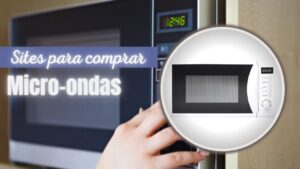 Top 6: Melhores Modelos De Micro-Ondas Do Mercado! Confira!