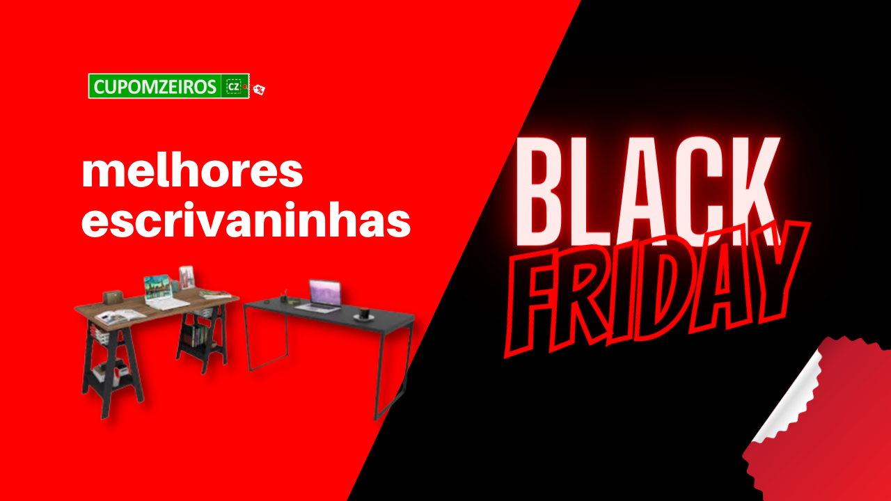 Escrivaninhas Black Friday: Confira TOP 5 Ofertas!