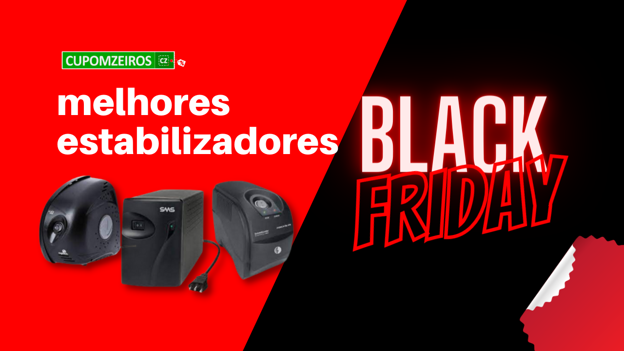 Melhores Estabilizadores na Black Friday, TOP 5!