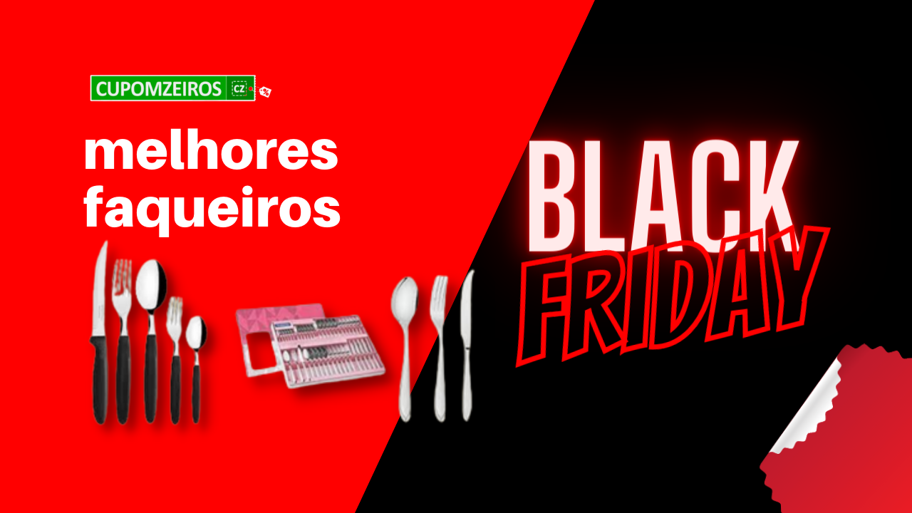 Os Melhores Faqueiros na Black Friday: TOP 5!