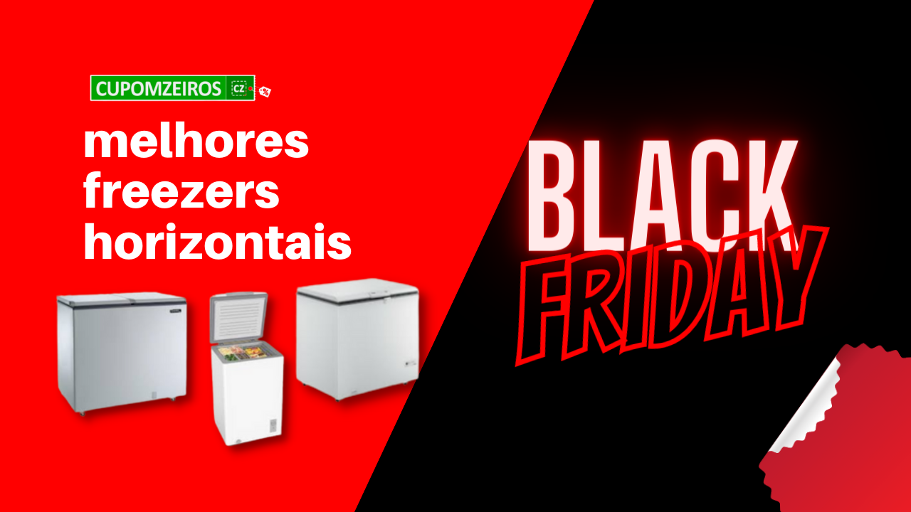 TOP 5: Melhores Freezers Horizontais na Black Friday! (ATUALIZADO)