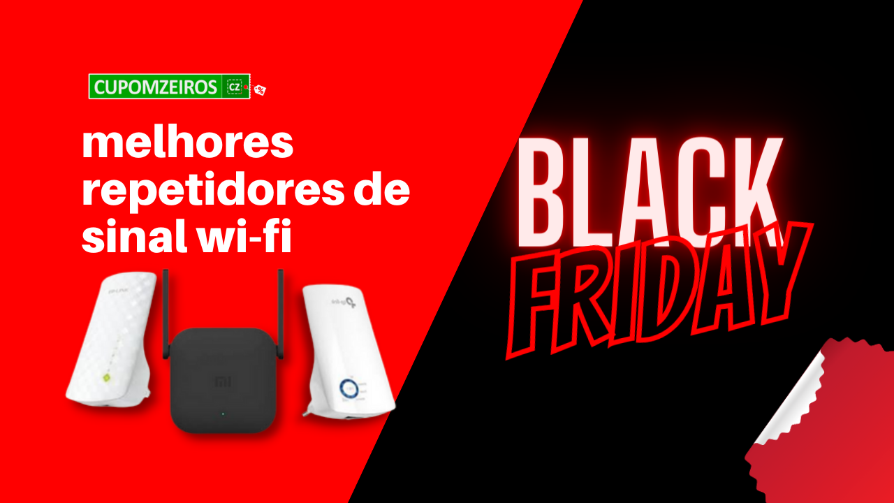 Os Melhores Repetidores de Sinal Wi-Fi na Black Friday