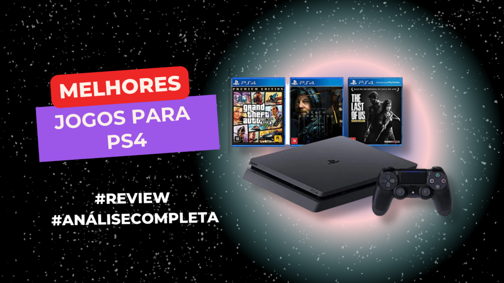 Melhores Jogos Para Ps4