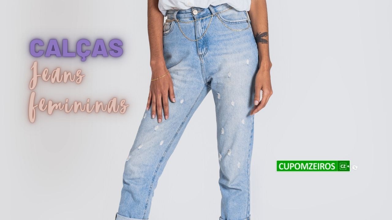 Calças Jeans Femininas: 16 Looks Mais Lindos e Incríveis!