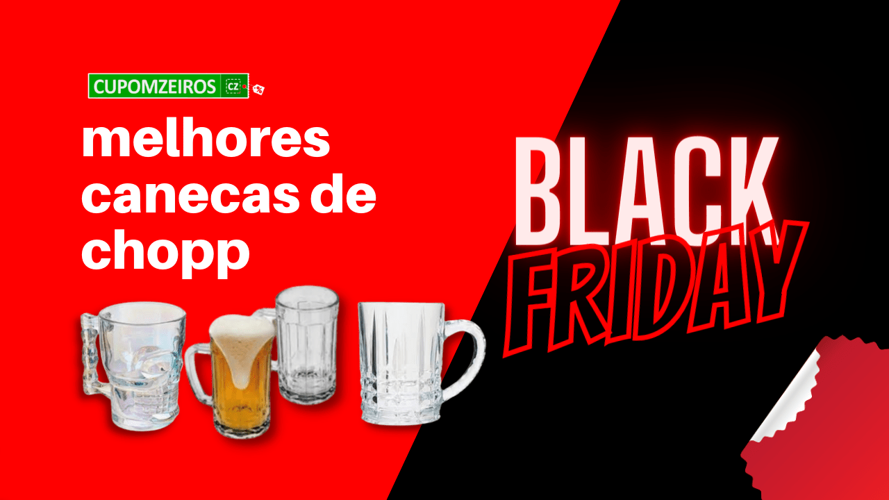 Caneca de Chopp na Black Friday: TOP 5 Em Promoção