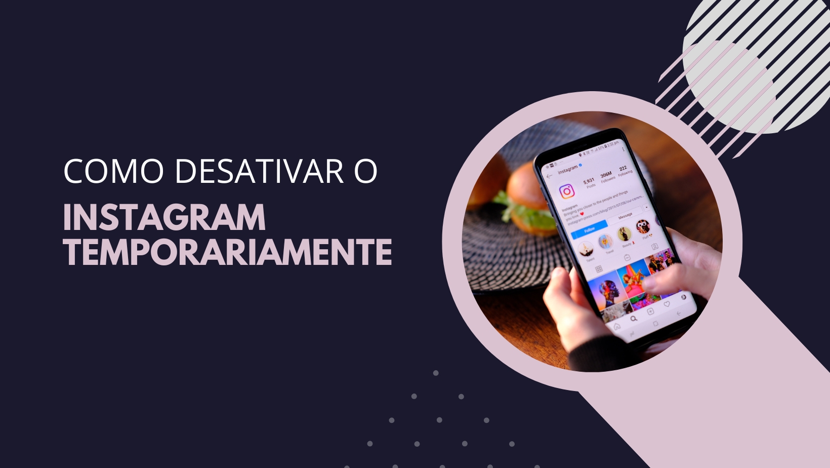 Como desativar o Instagram temporariamente