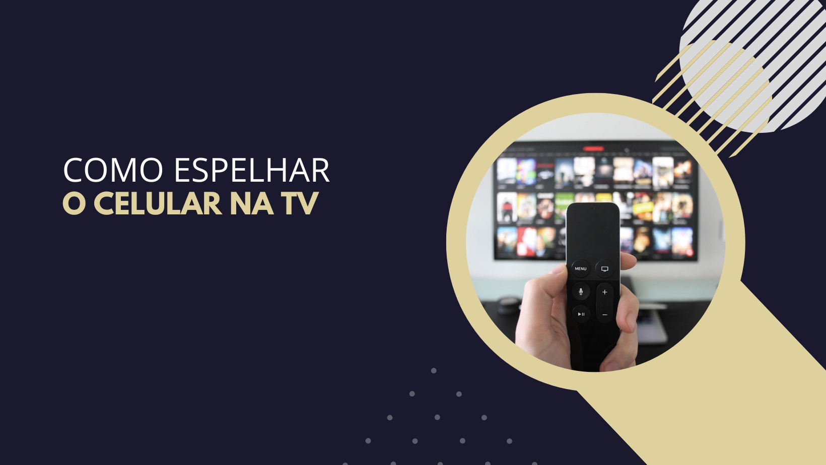 Como espelhar o celular na TV