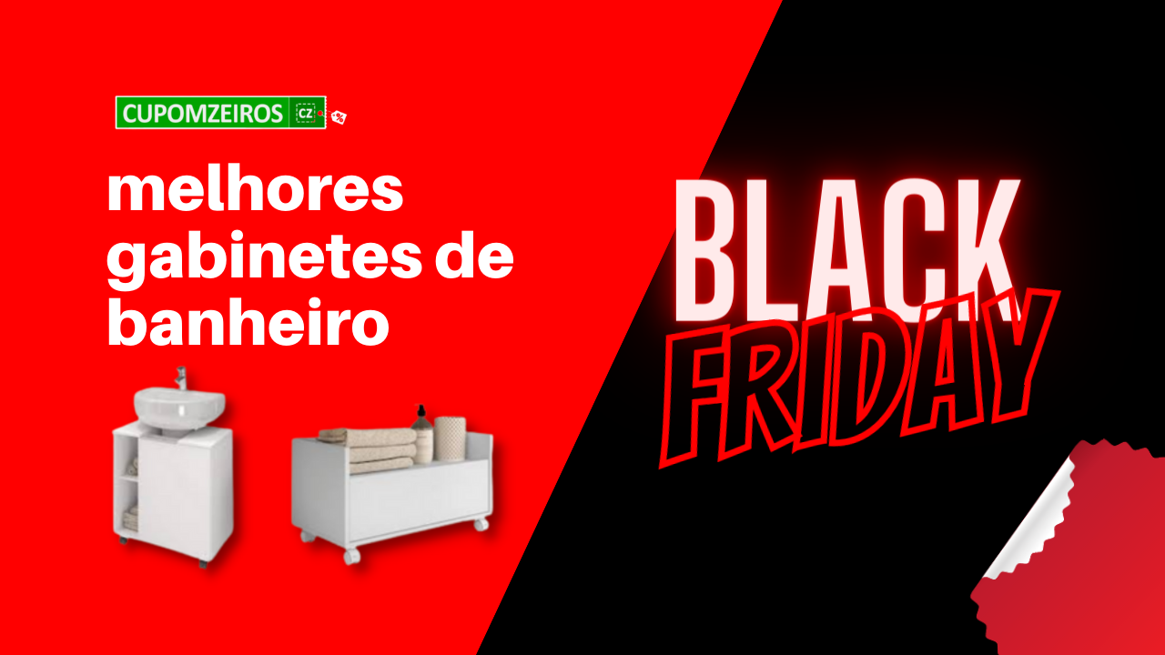 Gabinete Para Banheiro Black Friday: 5 Modelos!