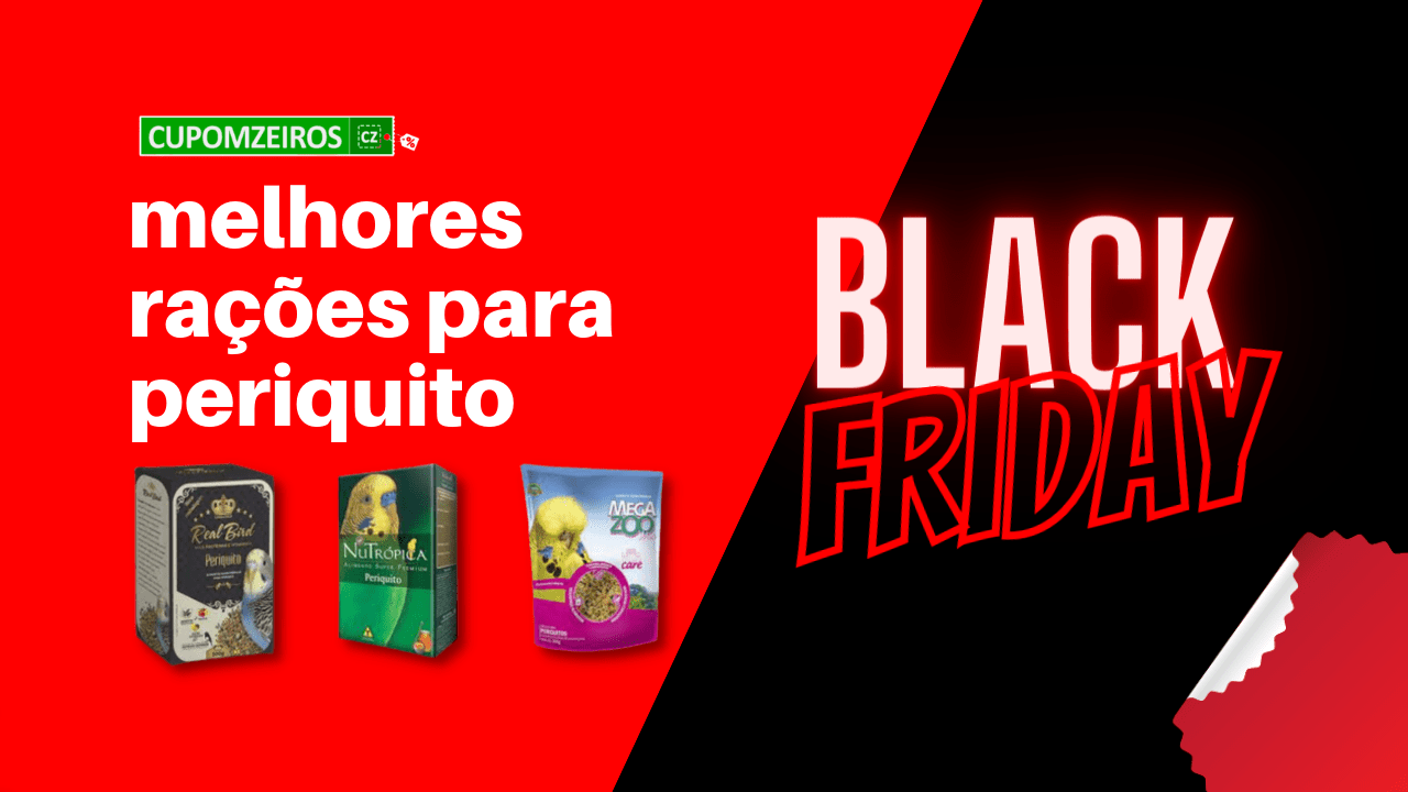 Ração para Periquito Black Friday: 5 Melhores Produtos!