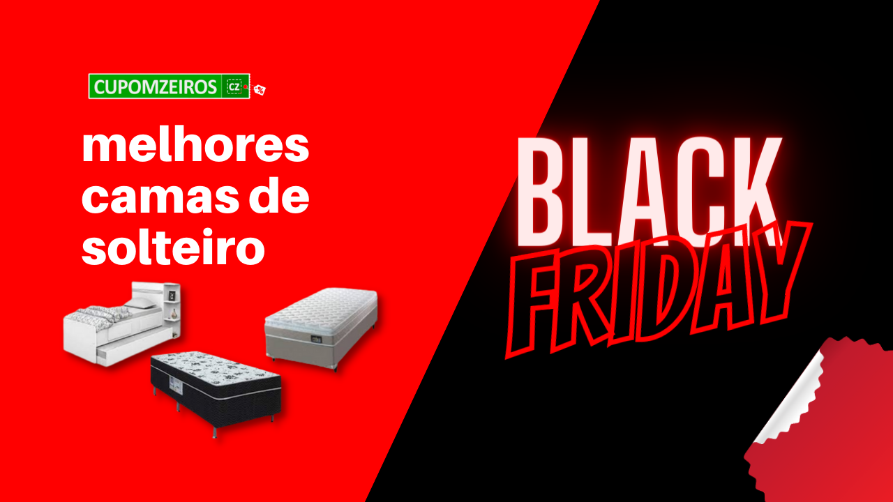 Cama Solteiro Black Friday: 5 Escolhas Inteligentes!