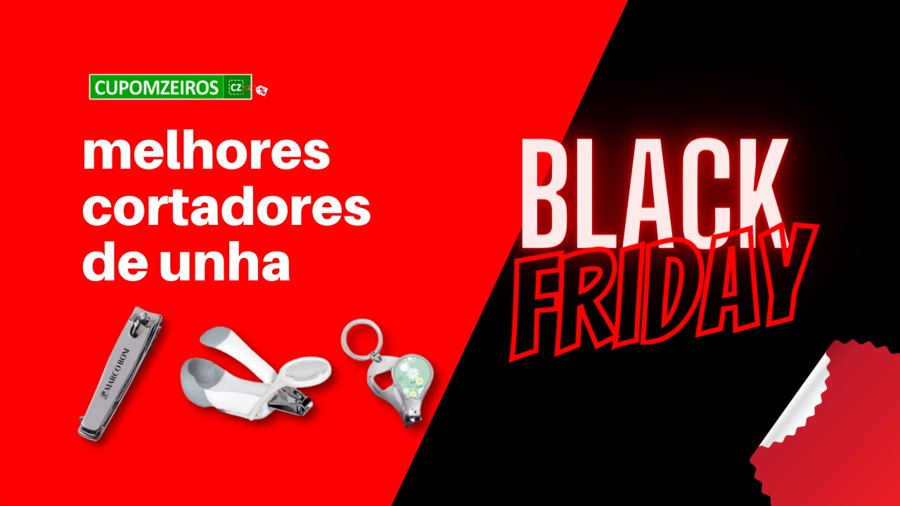 Cortadores de Unha na Black Friday: Venha Ver o TOP 6!