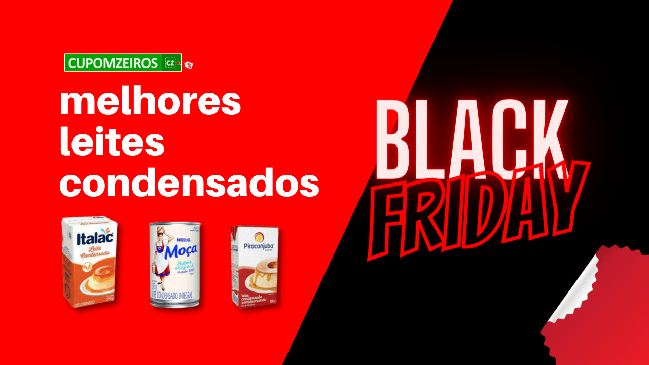 Leite Condensado Black Friday: TOP 5 Com Preço Baixo